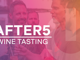 Visual After5 Wine Tasting mit Logo und im Hintergrund Leute bei einer Degustation in farbigem Verlauf