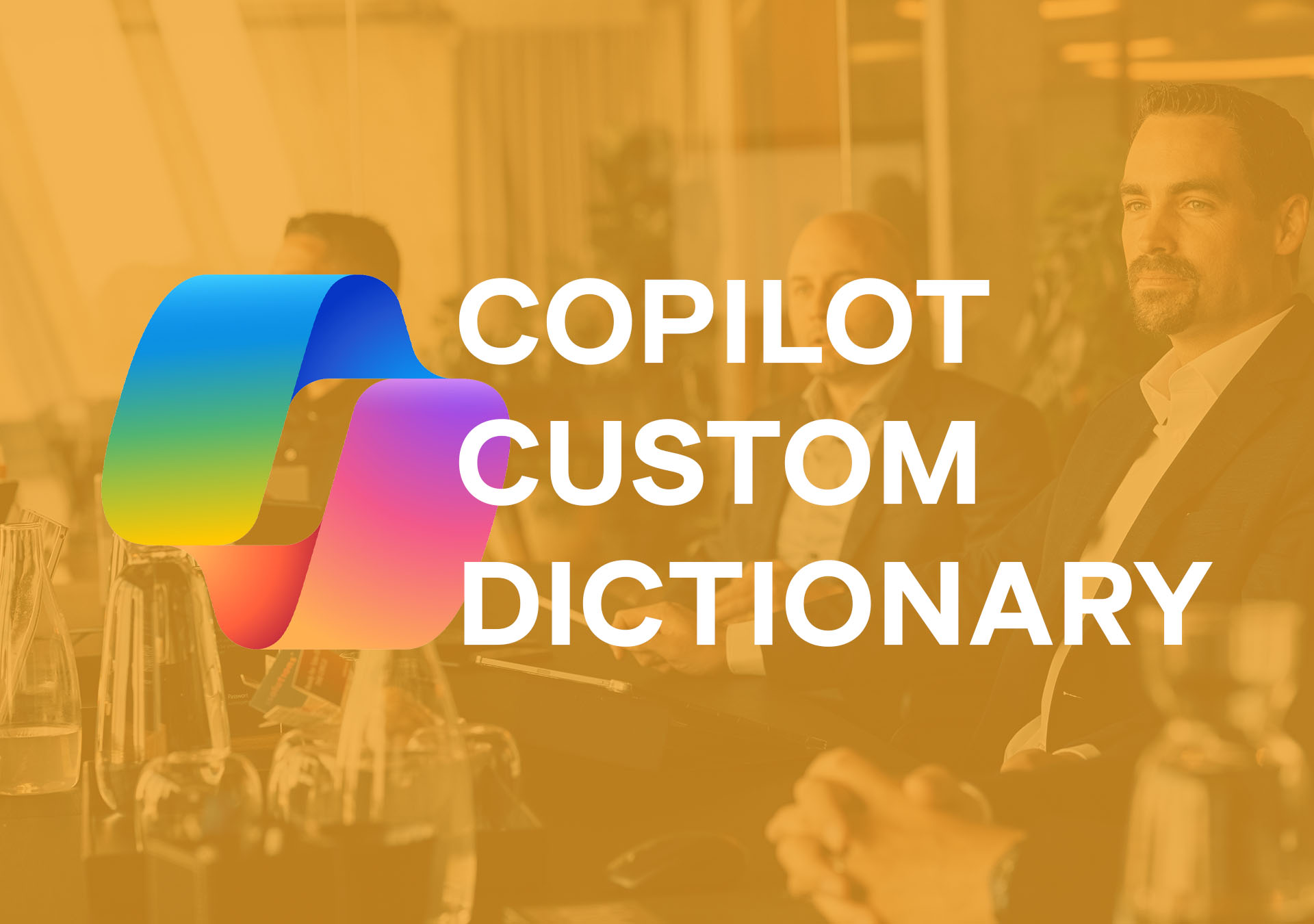 Copilot Custom Dictionary Hero