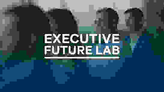 Executive Future Lab Executive Future Lab